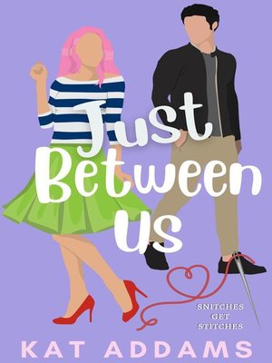 cover image of Just Between Us